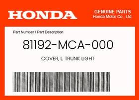 81192-mca-000 Honda Genuine Cover L. Trunk Light -