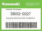 Kawasaki Genuine Case-storage,lh 39012-0027. Fixed Price $53.94.