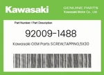 Kawasaki Genuine SCREW,TAPPING,5X30 92009-1488. Fixed Price $5.88.