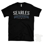 Searles The Name You Can Trust T-shirt & Womens Novelty Family Gift Idea. Fixed Price $21.65.