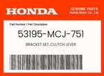 Honda Genuine Bracket Set, Clutch Lever 53195-MCJ-751. Fixed Price $26.14.
