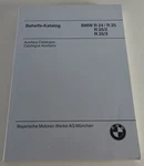 Parts Catalog Emergency Bmw R24 R25/2 R25/3 R26 From 1972. Fixed Price $141.17.
