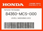 Honda Genuine Lever, L. Saddlebag Lock 84360-MCS-G00. Fixed Price $57.80.